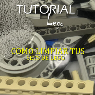 COMO LIMPIAR TUS SETS DE LEGO